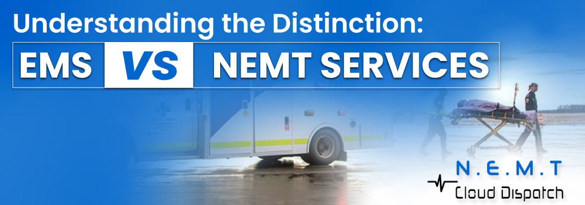 EMS vs. NEMT Services