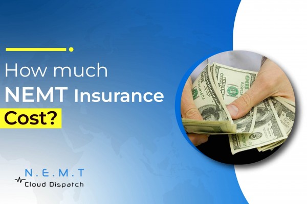 How Much does NEMT Insurance Cost