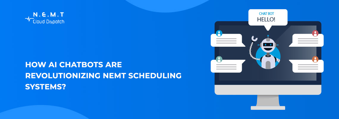 AI Chatbots in NEMT Scheduling