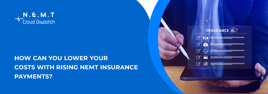 Costs with Rising NEMT Insurance