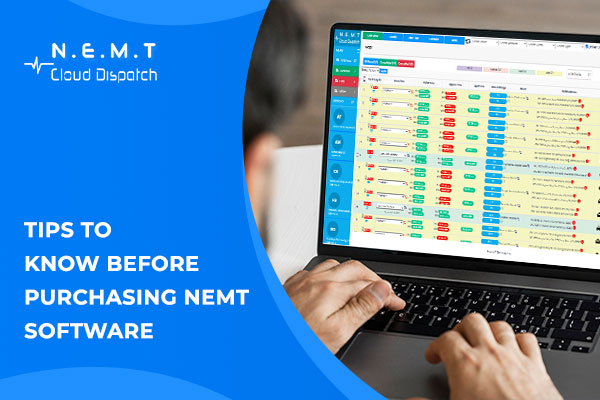 Purchasing NEMT Software