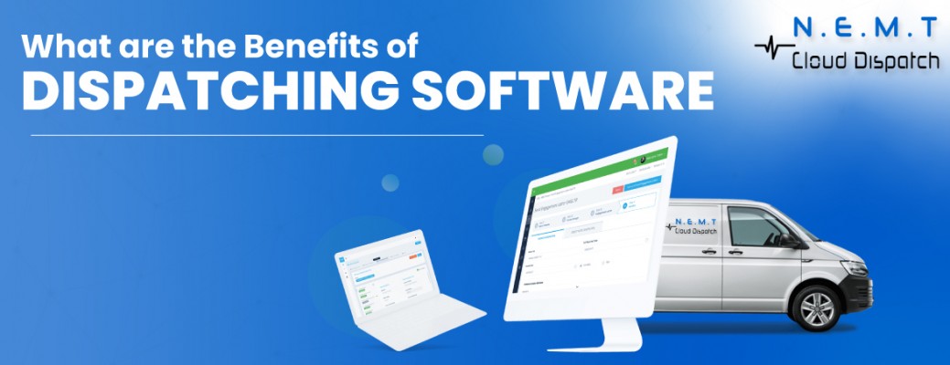 What are the Benefits of Dispatching Software