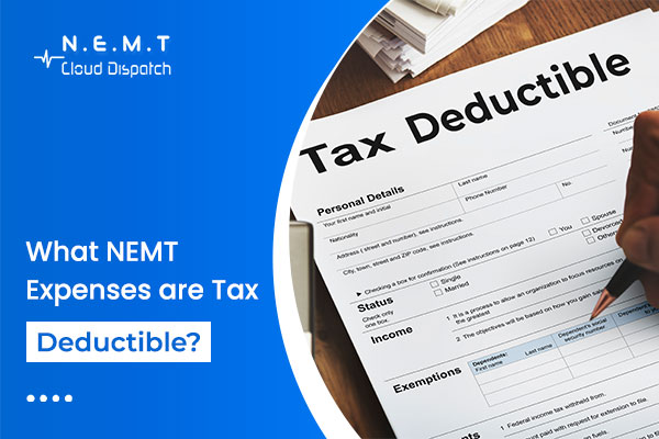 What NEMT Expenses are Tax Deductible