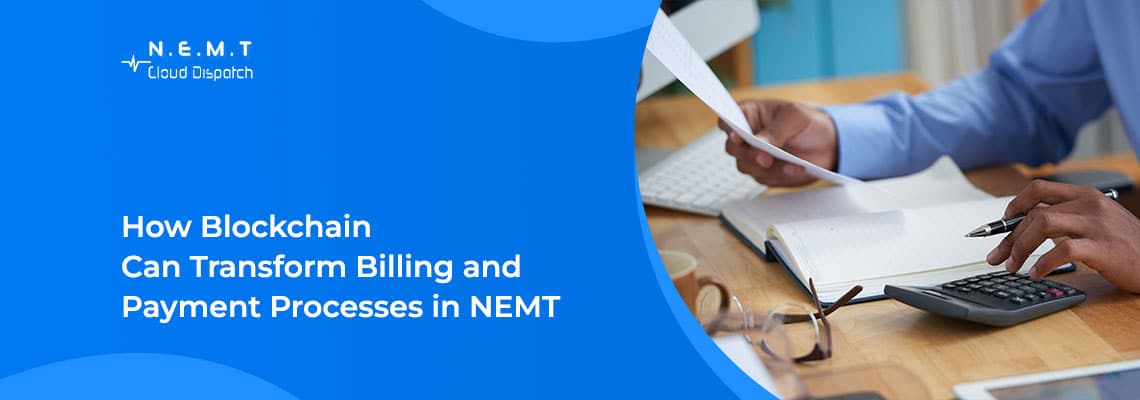 blockchain nemt billing
