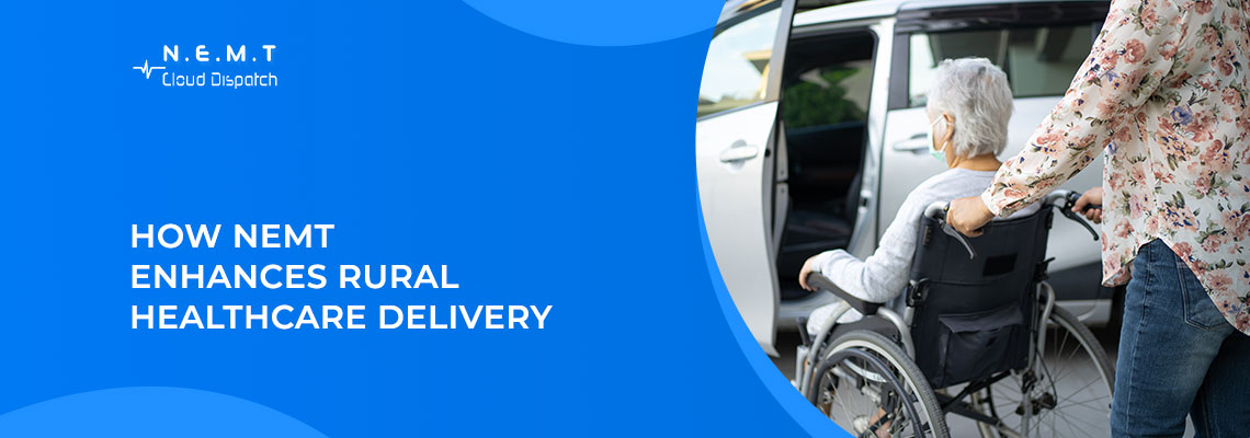 how nemt enhances rural healthcare delivery