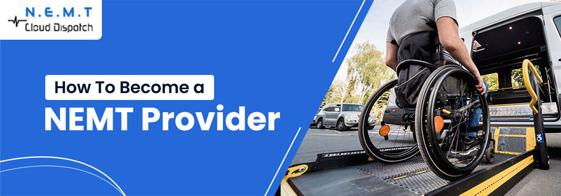 how to become nemt provider
