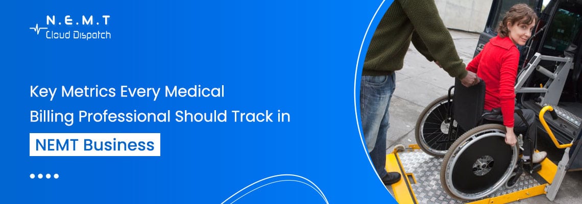 key metrics medical billing nemt business