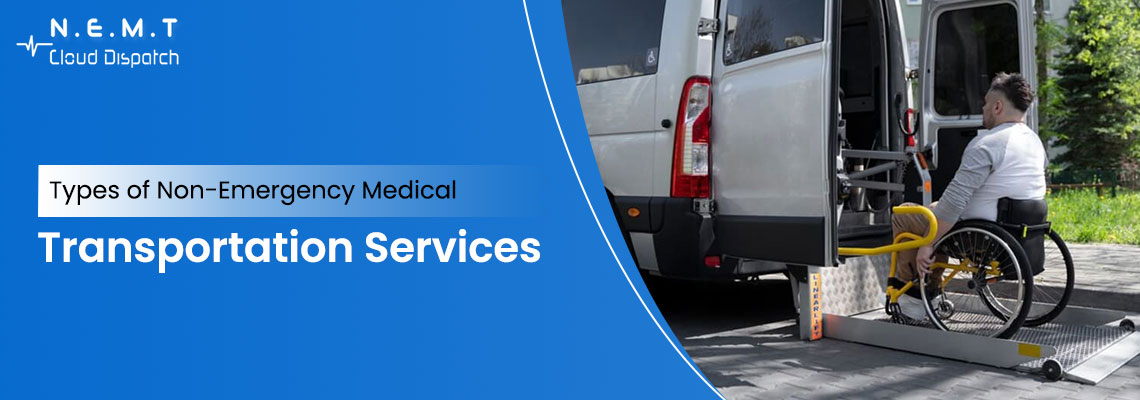 types of non emergency medical transportation services