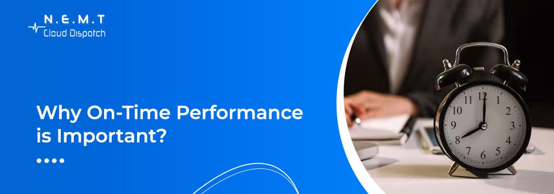 why on time performance is important