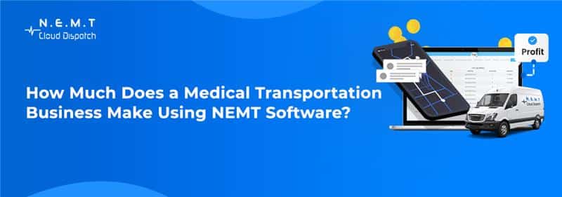 How Much Does a Medical Transportation Business Make