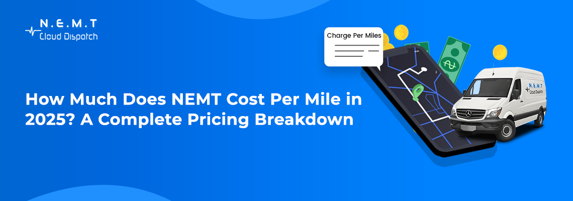 Non Emergency Medical Transport Cost Per Mile