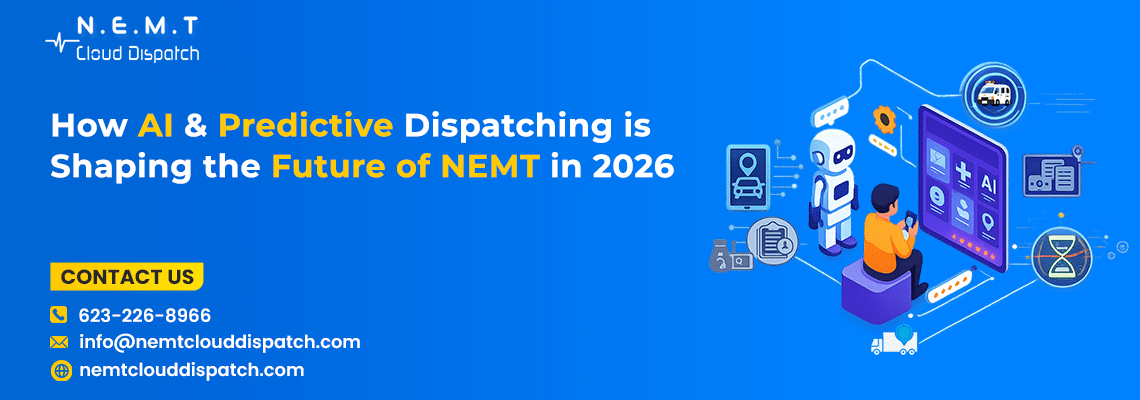 AI predictive dispatching for NEMT improves scheduling, routing, and patient experience in 2026