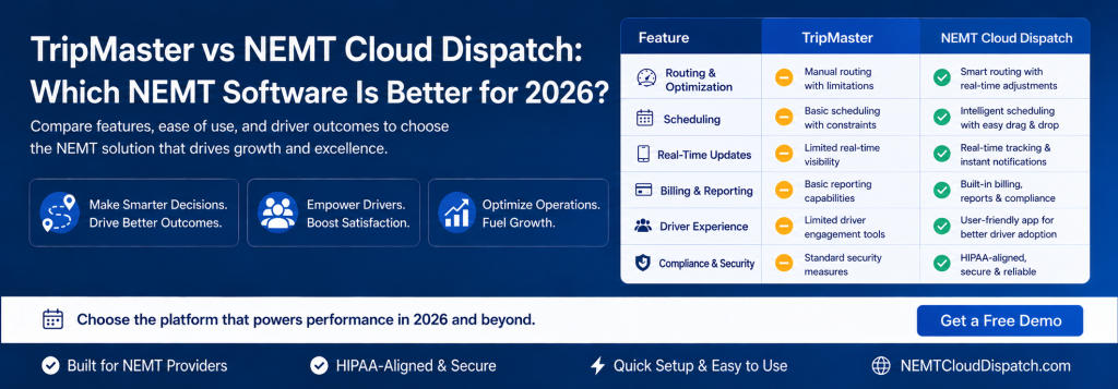 tripmaster vs nemt cloud dispatch comparison